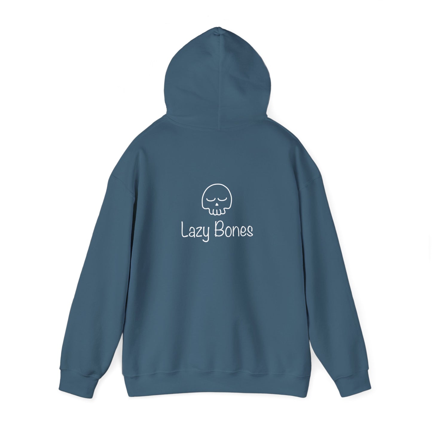 Lazy Bones Adult Unisex Hooded Sweatshirt