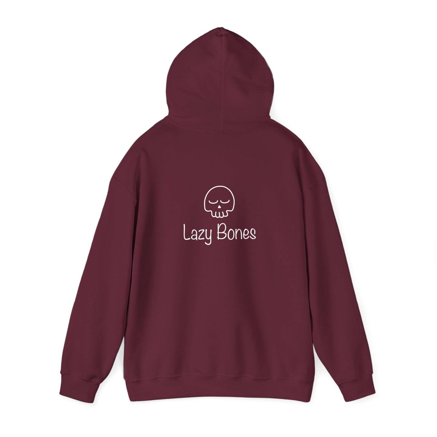 Lazy Bones  Adult Unisex Hooded Sweatshirt